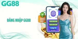 Thủ Tục Đăng Nhập GG88 Nhanh Chóng Và An Toàn