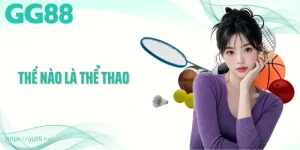 Thế Nào Là Thể Thao? Ý Nghĩa, Lợi Ích Và Các Hình Thức Phổ Biến