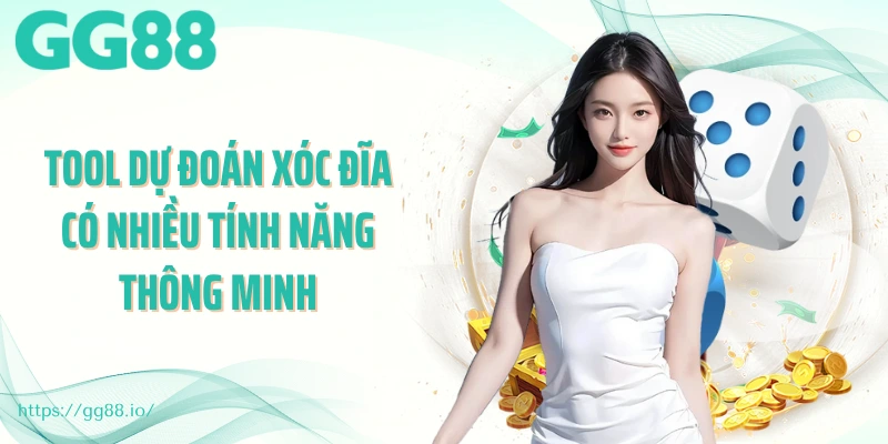 Tool dự đoán xóc đĩa có nhiều tính năng thông minh