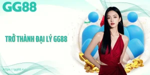 Trở Thành Đại Lý GG88 - Cơ Hội Hợp Tác Sinh Lợi Lâu Dài