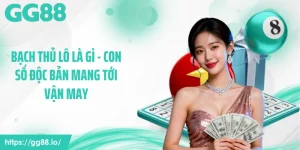 Bạch Thủ Lô Là Gì - Con Số Độc Bản Mang Tới Vận May